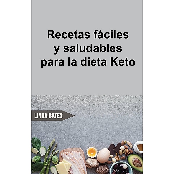 Recetas fáciles y saludables para la dieta Keto, Kate Foodie