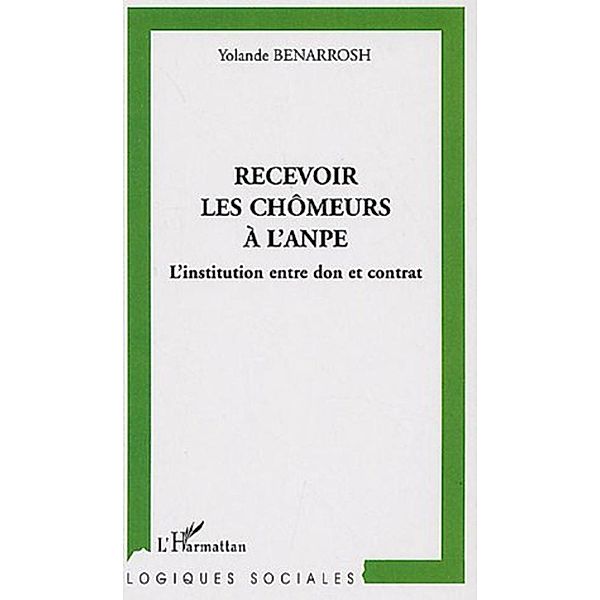 Recevoir les chomeurs a l'anpe, Benarrosh Yolande Benarrosh Yolande