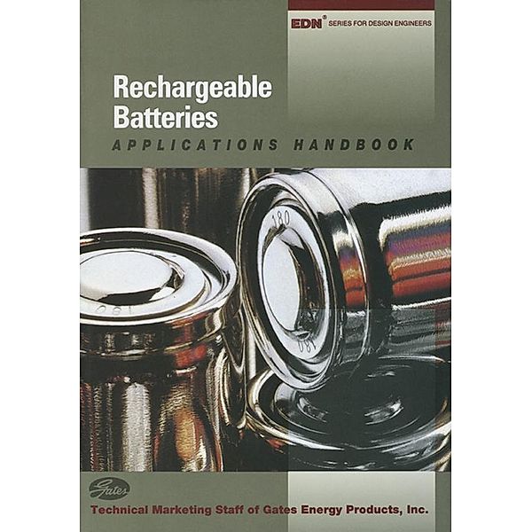 Rechargeable Batteries Applications Handbook, Gates Energy Products