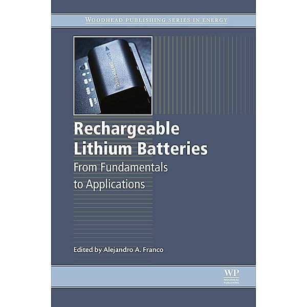 Rechargeable Lithium Batteries / Woodhead Publishing Series in Energy Bd.0