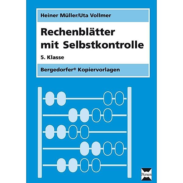 Rechenblätter mit Selbstkontrolle, 5. Schuljahr, Heiner Müller