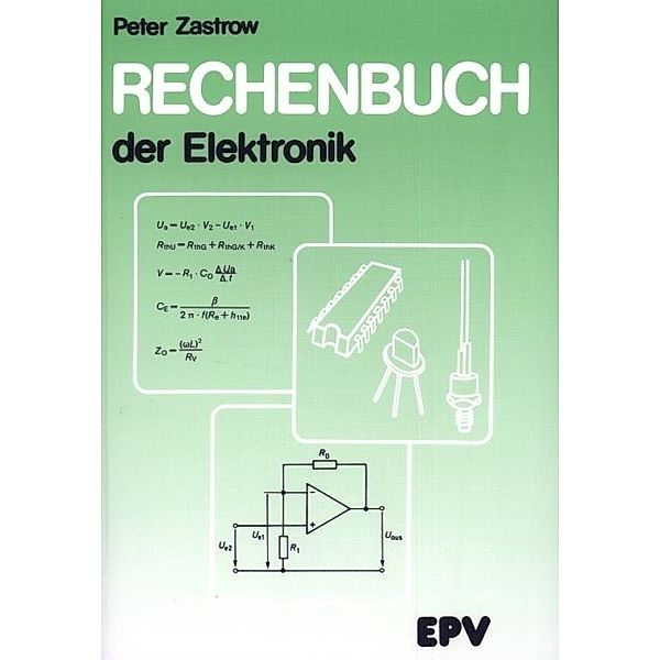 Rechenbuch der Elektronik, Peter Zastrow