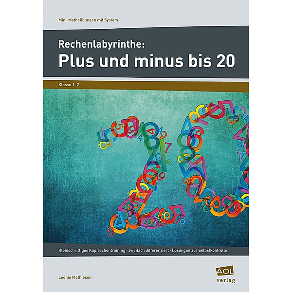 Rechenlabyrinthe: Plus und minus bis 20, Leonie Mathiesen