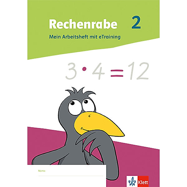 Rechenrabe 2. Ausgabe Nordrhein-Westfalen, m. 1 Beilage