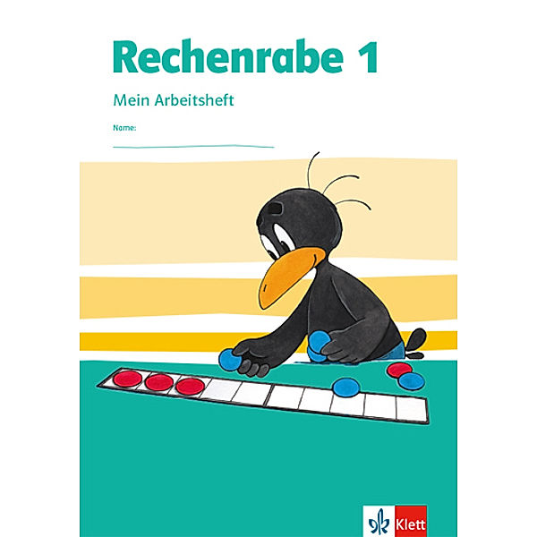 Rechenrabe. Ausgabe ab 2018 / Rechenrabe 1