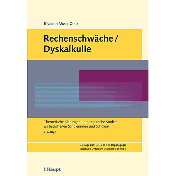 Rechenschwäche / Dyskalkulie / Beiträge zur Heil- und Sonderpädagogik Bd.31, Elisabeth Moser Opitz