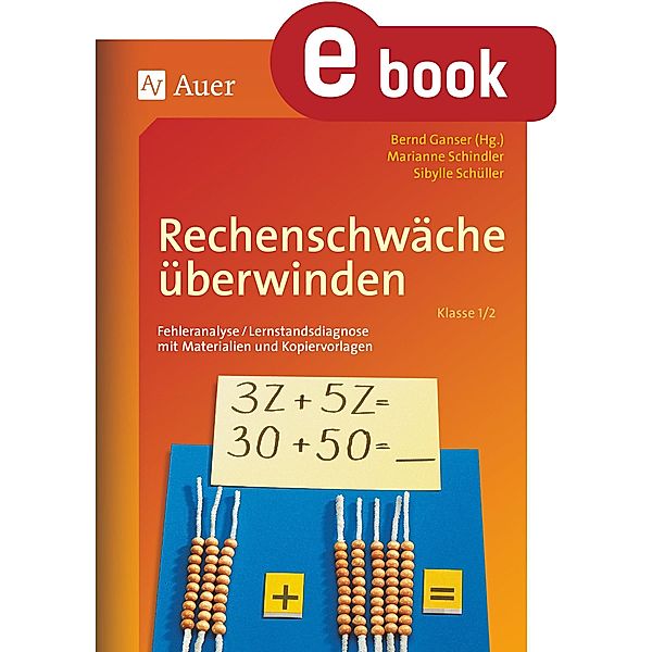 Rechenschwäche überwinden Klasse 1-2, M. Schindler, S. Schüller