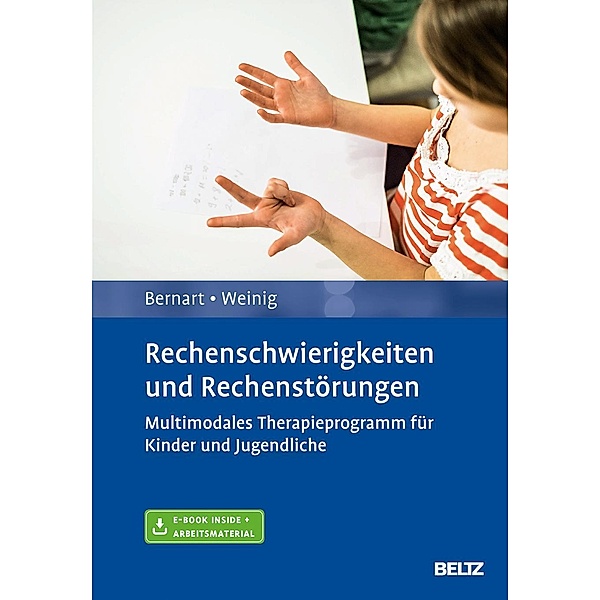 Rechenschwierigkeiten und Rechenstörungen, m. 1 Buch, m. 1 E-Book, Hartmut Bernart, Jacob Weinig