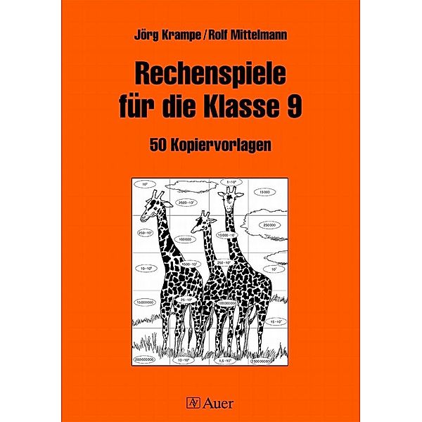 Rechenspiele für die Klasse 9, Jörg Krampe, Rolf Mittelmann