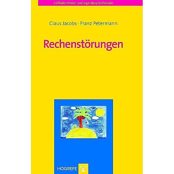 Rechenstörungen, Claus Jacobs, Franz Petermann