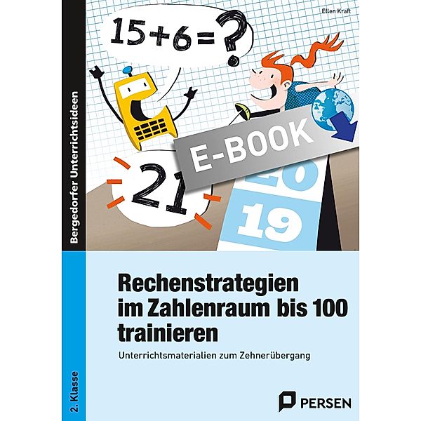 Rechenstrategien im Zahlenraum bis 100 trainieren, Ellen Kraft