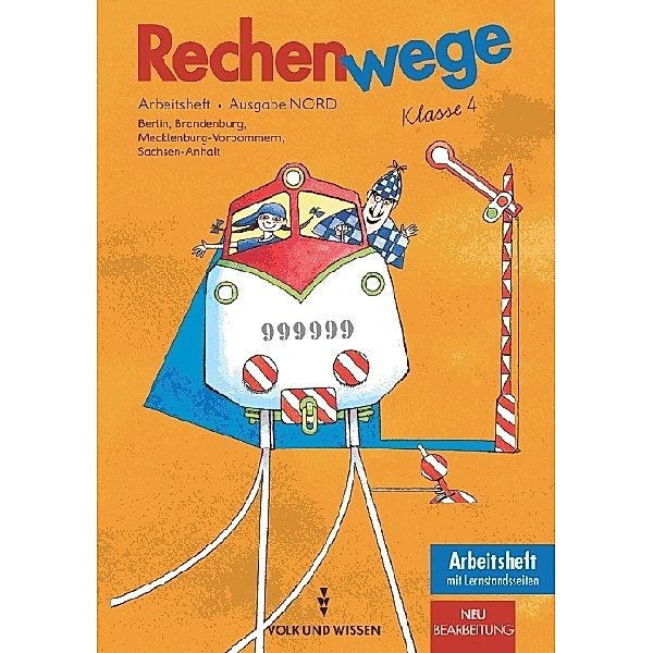 Rechenwege - Ausgabe Berlin, Brandenburg, Mecklenburg-Vorpommern, Sachsen-Anhalt - 2004 - 4. Schuljahr, Mandy Fuchs, Dieter Schmidt, Christine Münzel, Friedhelm Käpnick