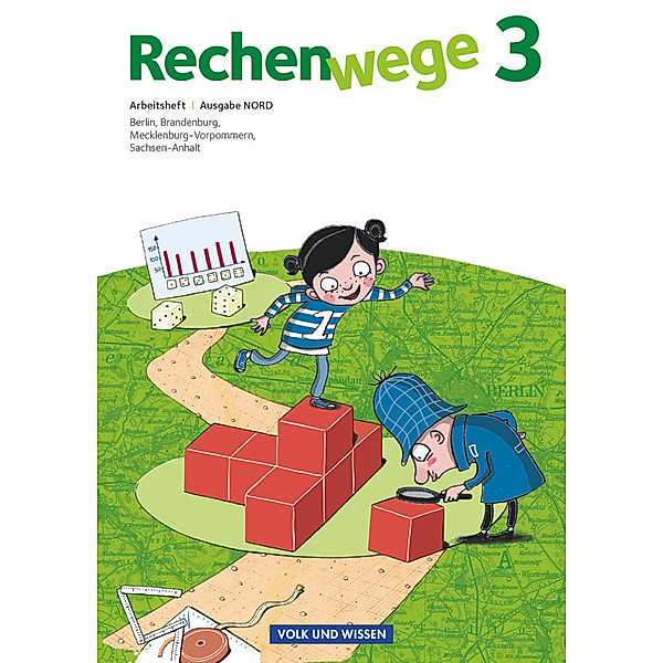 Rechenwege - Nord - Aktuelle Ausgabe - 3. Schuljahr, Christine Münzel, Mandy Fuchs, Wolfgang Grohmann, Friedhelm Käpnick