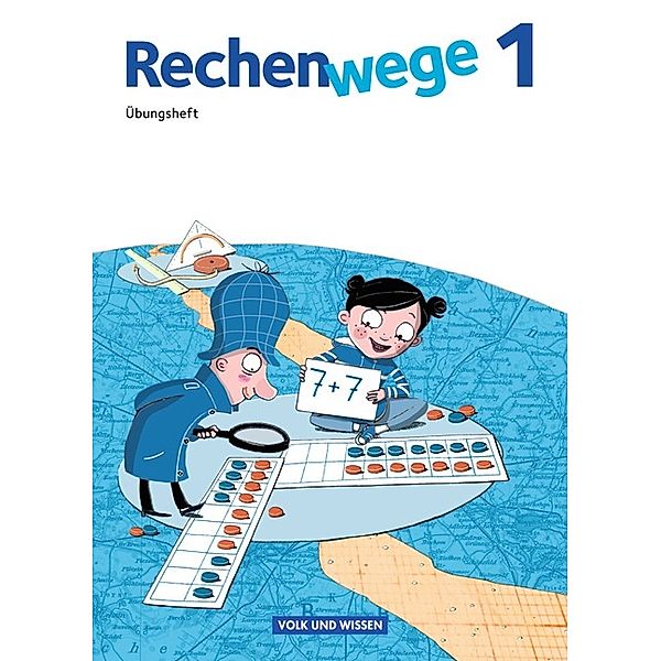 Rechenwege - Nord/Süd - Aktuelle Ausgabe - 1. Schuljahr, Mandy Fuchs, Friedhelm Käpnick