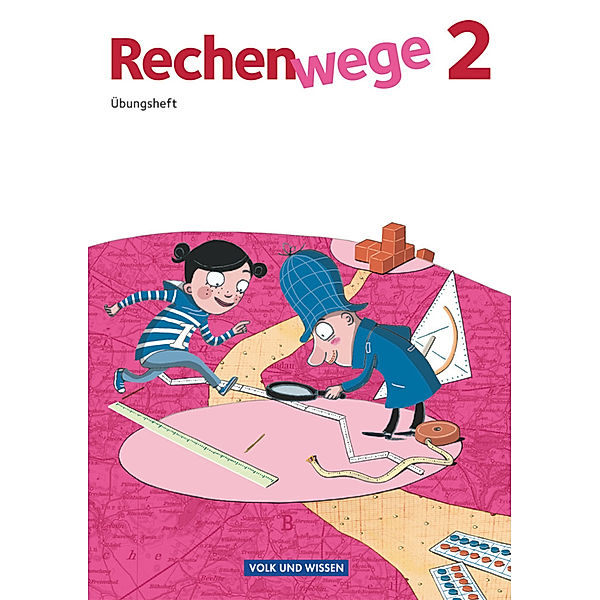 Rechenwege - Nord/Süd - Aktuelle Ausgabe - 2. Schuljahr, Mandy Fuchs, Friedhelm Käpnick, Elke Mirwald