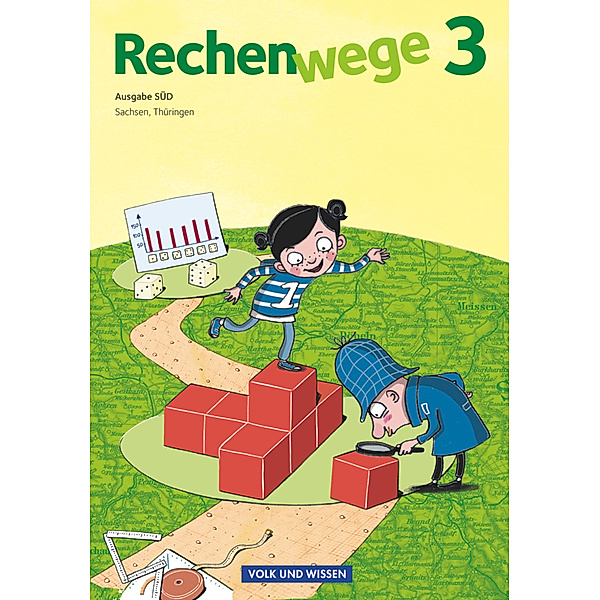 Rechenwege - Süd - Aktuelle Ausgabe - 3. Schuljahr, Christine Münzel, Mandy Fuchs, Wolfgang Grohmann, Friedhelm Käpnick