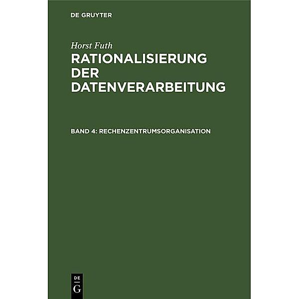 Rechenzentrumsorganisation / Jahrbuch des Dokumentationsarchivs des österreichischen Widerstandes, Horst Futh