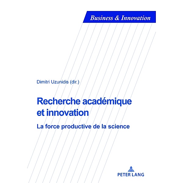 Recherche académique et innovation / Business and Innovation Bd.19