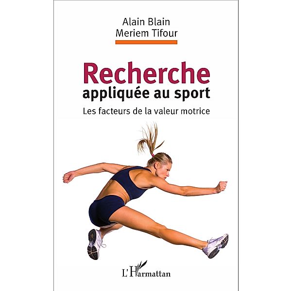 Recherche appliquée au sport, Blain Alain Blain