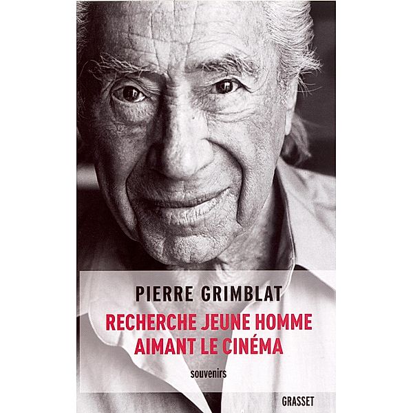 Recherche jeune homme aimant le cinéma / essai français, Pierre Grimblat