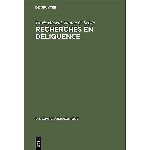 Recherches en déliquence, Travis Hirschi, Hanna C. Selvin