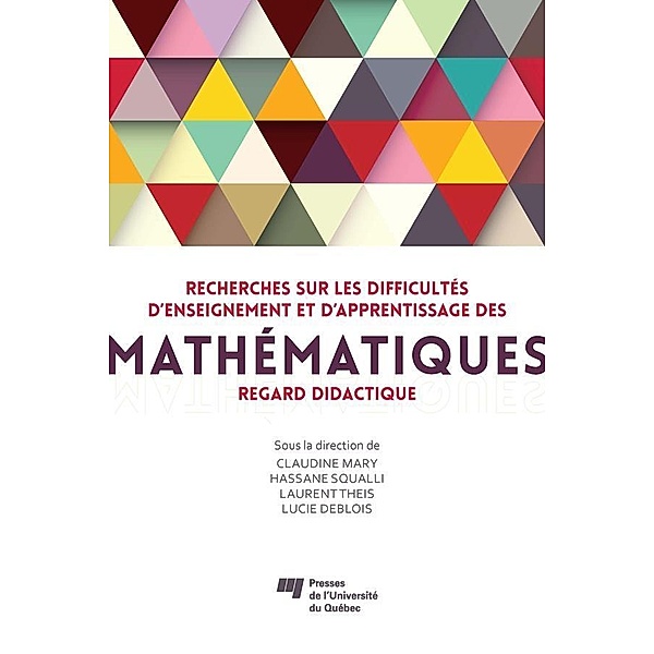 Recherches sur les difficultes d'enseignement et d'apprentissage des mathematiques, Mary Claudine Mary