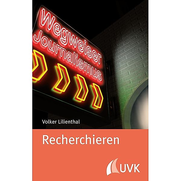 Recherchieren, Volker Lilienthal