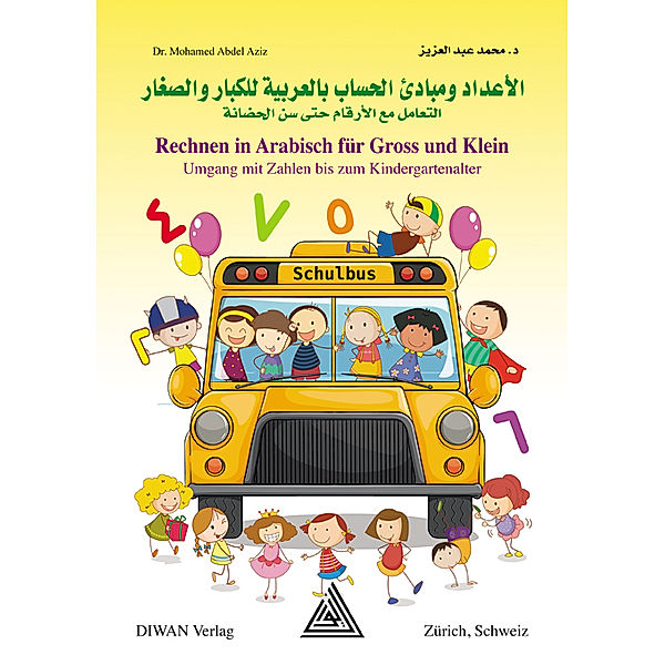 Rechnen in Arabisch für Gross und Klein, Abdel Aziz Mohamed
