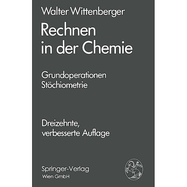 Rechnen in der Chemie, Walter Wittenberger