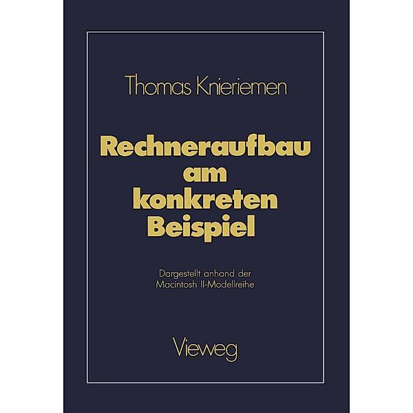 Rechneraufbau am konkreten Beispiel, Thomas Knieriemen