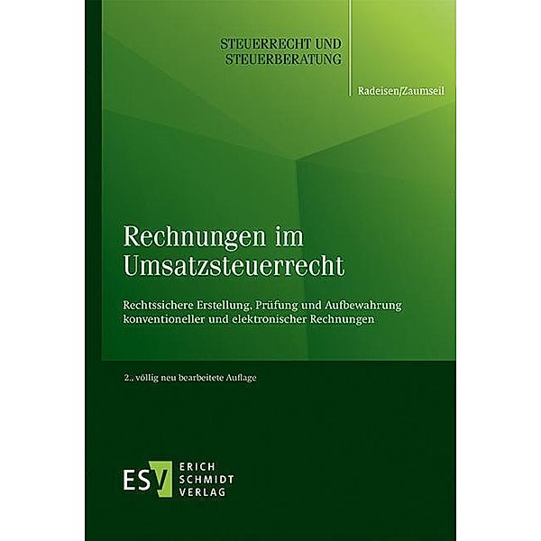 Rechnungen im Umsatzsteuerrecht, Rolf-Rüdiger Radeisen, Peter Zaumseil