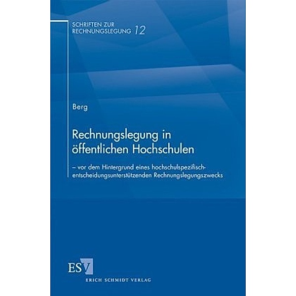 Rechnungslegung in öffentlichen Hochschulen, Martin Berg
