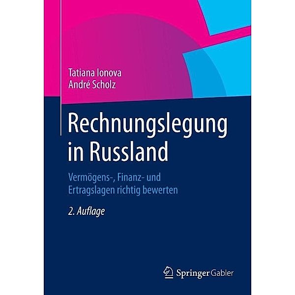 Rechnungslegung in Russland, Tatiana Ionova, André Scholz