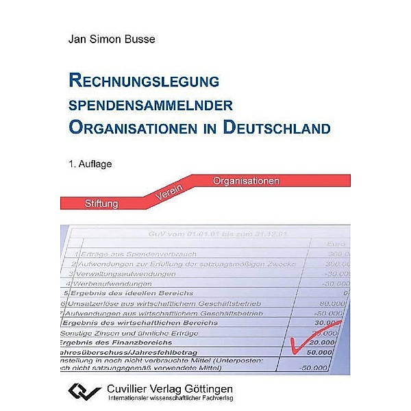 Rechnungslegung spendensammelnder Organisationen in Deutschland