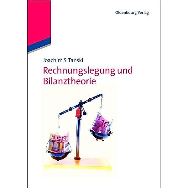 Rechnungslegung und Bilanztheorie / Jahrbuch des Dokumentationsarchivs des österreichischen Widerstandes, Joachim S. Tanski