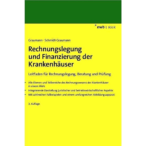 Rechnungslegung und Finanzierung der Krankenhäuser, Mathias Graumann, Anke Schmidt-Graumann