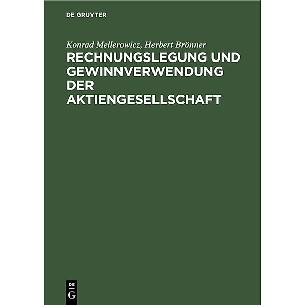 Rechnungslegung und Gewinnverwendung der Aktiengesellschaft, Konrad Mellerowicz, Herbert Brönner