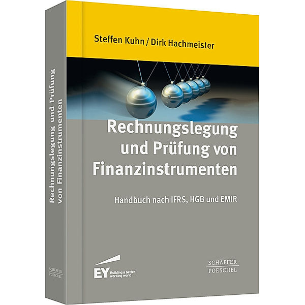 Rechnungslegung und Prüfung von Finanzinstrumenten, Steffen Kuhn, Dirk Hachmeister
