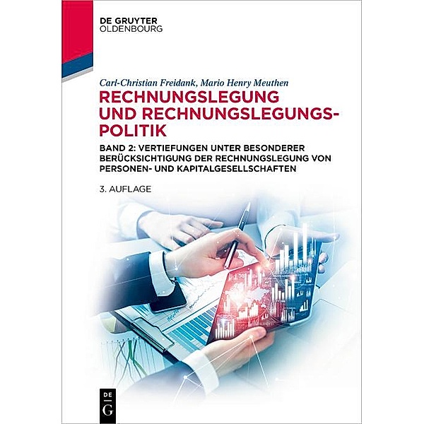 Rechnungslegung und Rechnungslegungspolitik / De Gruyter Studium, Carl-Christian Freidank, Mario Henry Meuthen