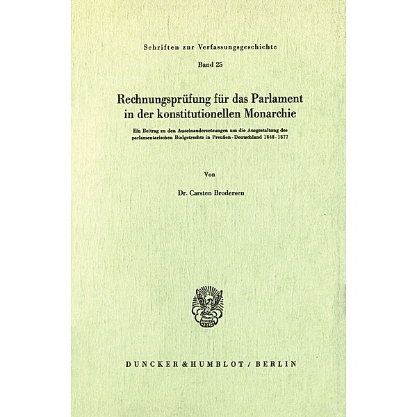Rechnungsprüfung für das Parlament in der konstitutionellen Monarchie., Carsten Brodersen