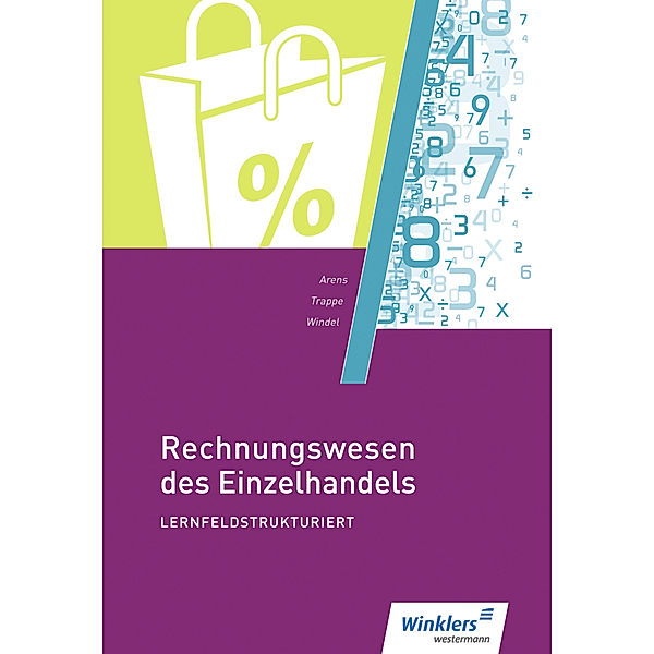 Rechnungswesen des Einzelhandels - lernfeldstrukturiert, Thomas Trappe