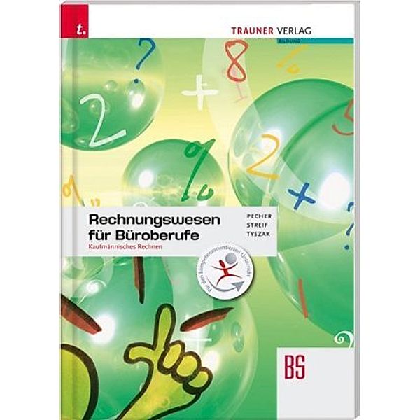 Rechnungswesen für Büroberufe, Personalverrechnung, BS, Kurt Pecher, Markus Streif, Günther Tyszak