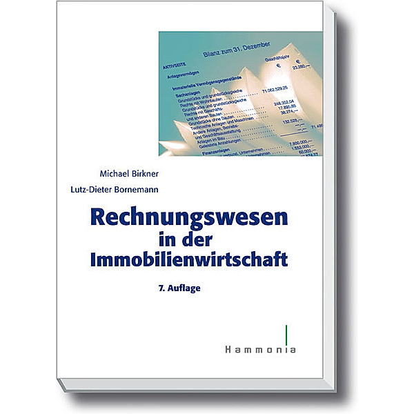 Rechnungswesen in der Immobilienwirtschaft, Michael Birkner, Lutz D. Bornemann