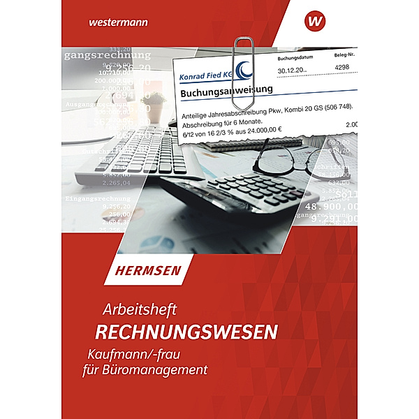 Rechnungswesen Kaufmann/Kauffrau für Büromanagement, Jürgen Hermsen