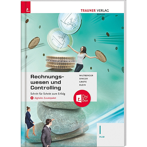 Rechnungswesen und Controlling I HLW + digitales Zusatzpaket, Eva Wiltberger, Doris Singer, Christian Grote, Sylvia Susanne Klein