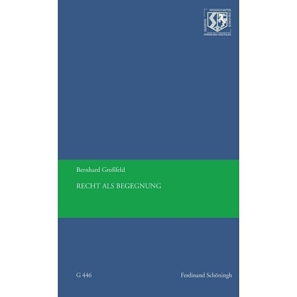 Recht als Begegnung, Bernhard Großfeld