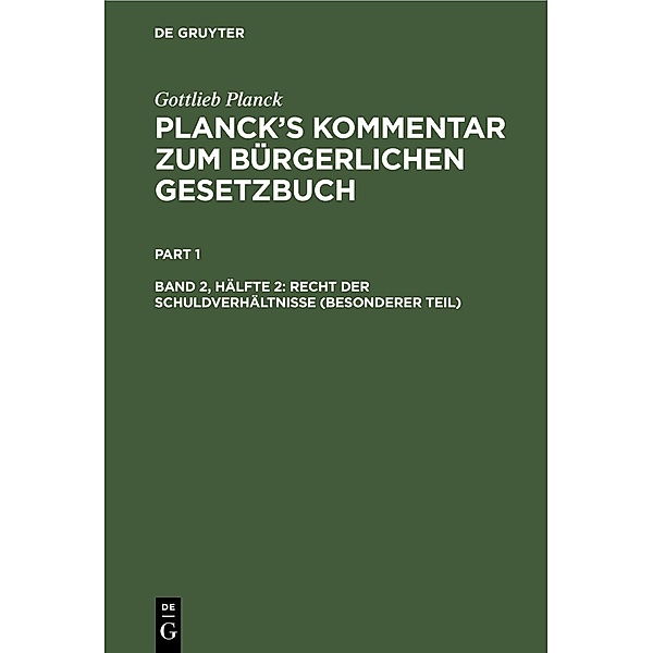 Recht der Schuldverhältnisse (Besonderer Teil), Gottlieb Planck