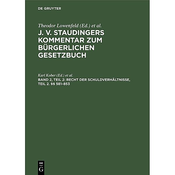 Recht der Schuldverhältnisse, Teil 2. §§ 581-853