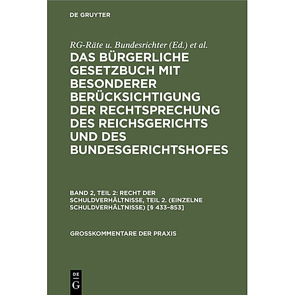 Recht der Schuldverhältnisse, Teil 2. (Einzelne Schuldverhältnisse) [§ 433-853]