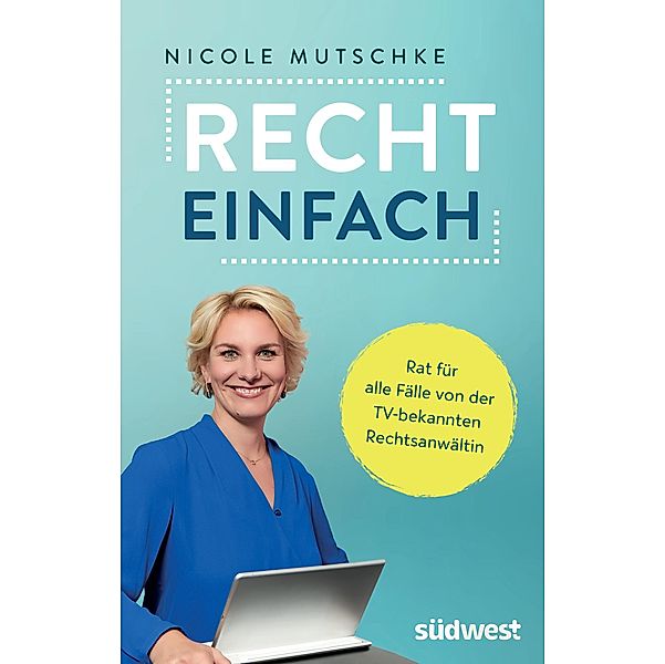 Recht einfach, Nicole Mutschke